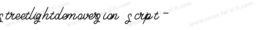 streetlightdemoversion script字体转换